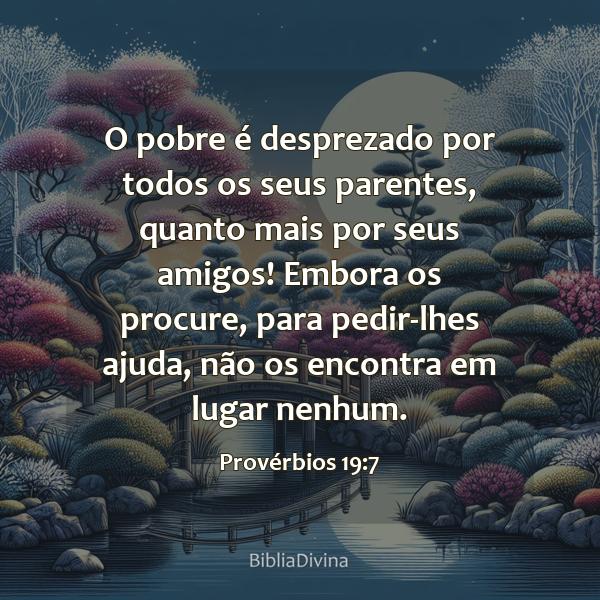 Provérbios 19:7