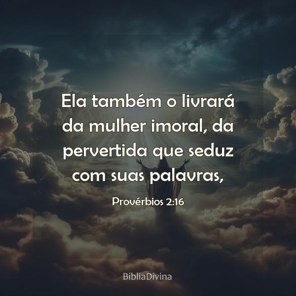 Provérbios 2:16