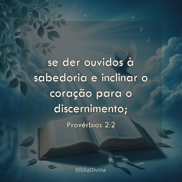 Provérbios 2:2