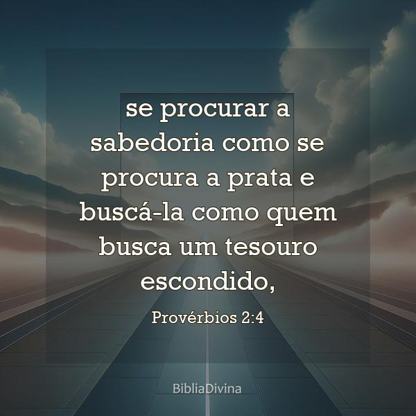 Provérbios 2:4