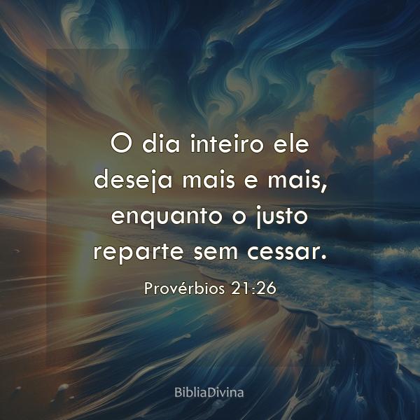 Provérbios 21:26