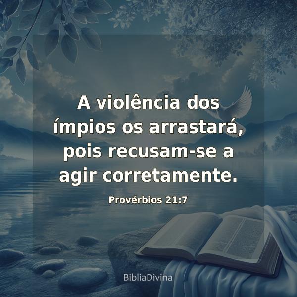 Provérbios 21:7