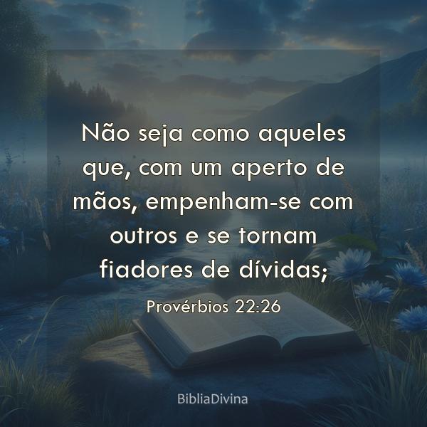 Provérbios 22:26