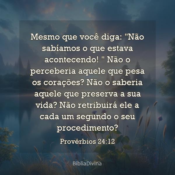 Provérbios 24:12