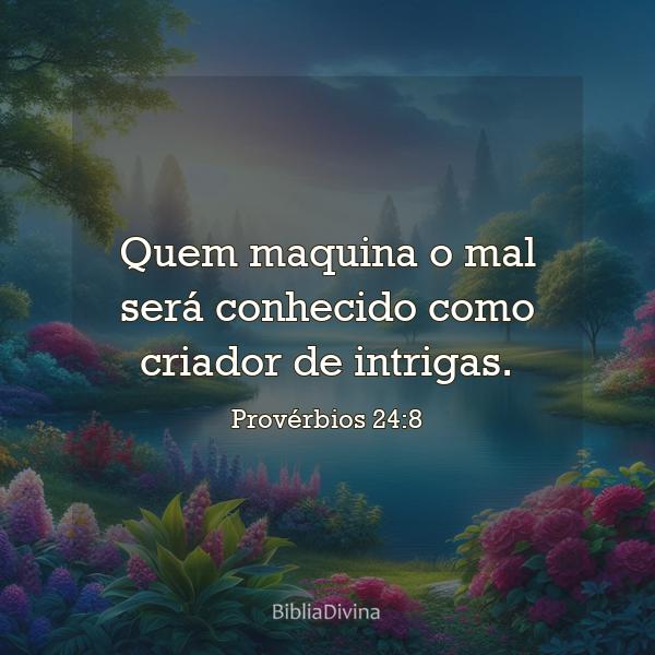 Provérbios 24:8