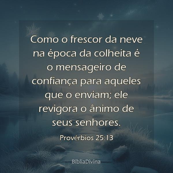 Provérbios 25:13