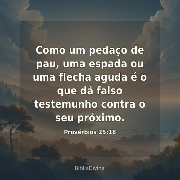 Provérbios 25:18