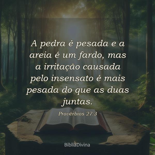 Provérbios 27:3