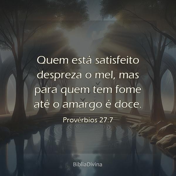 Provérbios 27:7