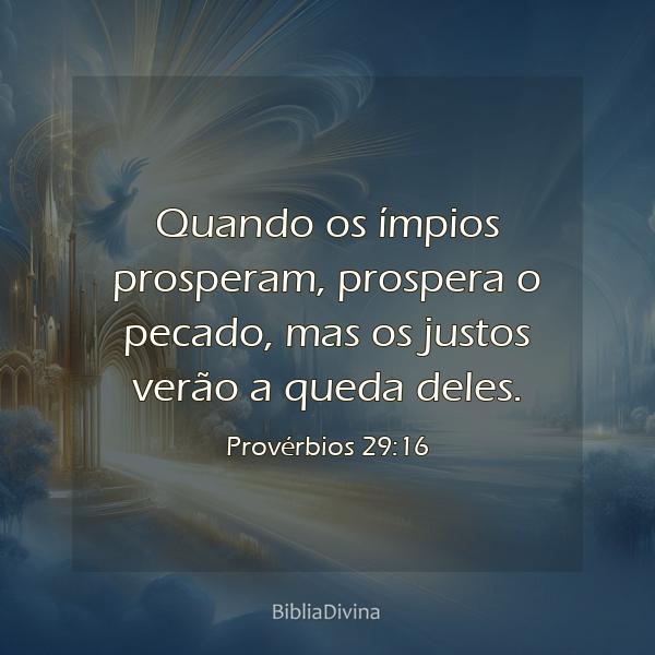 Provérbios 29:16