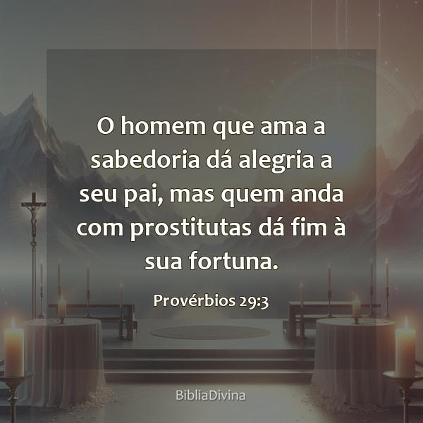 Provérbios 29:3