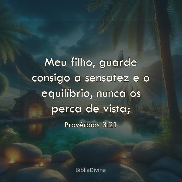 Provérbios 3:21