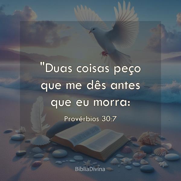 Provérbios 30:7