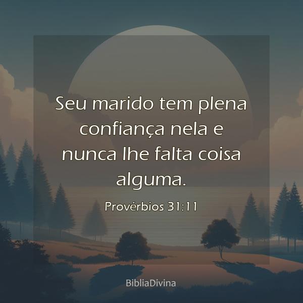 Provérbios 31:11