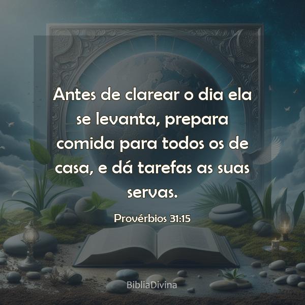 Provérbios 31:15