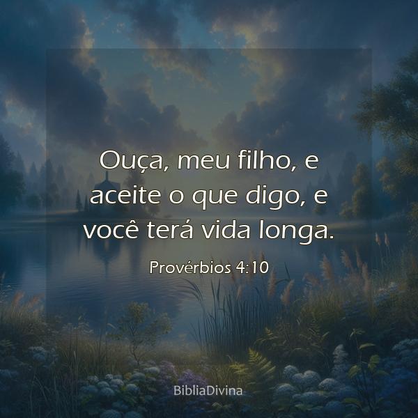 Provérbios 4:10