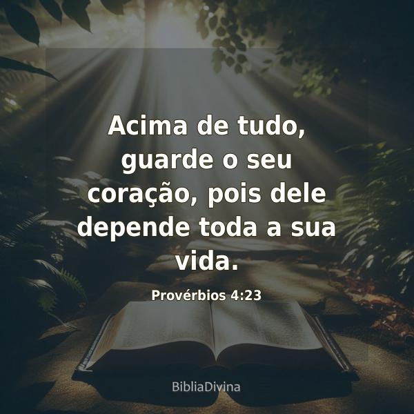 Provérbios 4:23