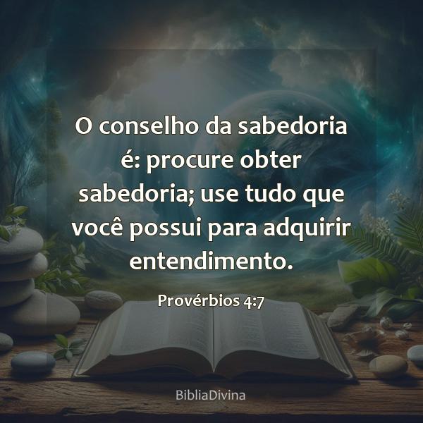 Provérbios 4:7