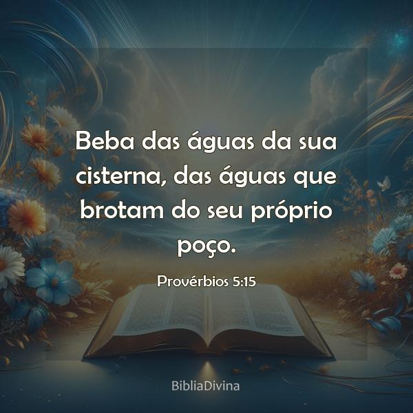 Provérbios 5:15