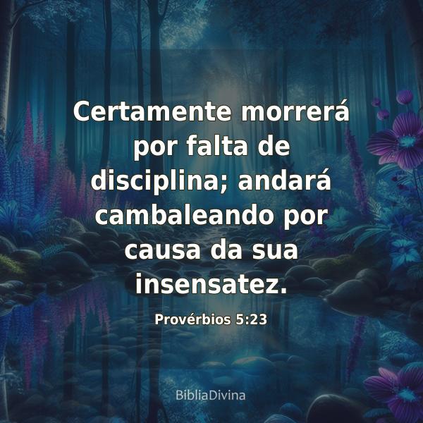 Provérbios 5:23