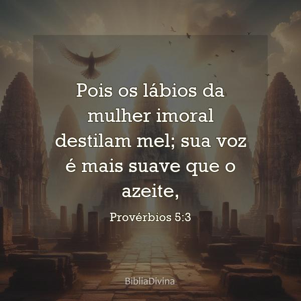 Provérbios 5:3