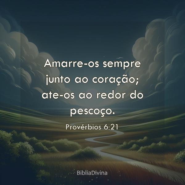 Provérbios 6:21