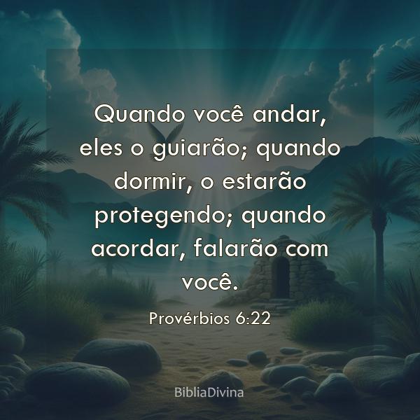 Provérbios 6:22