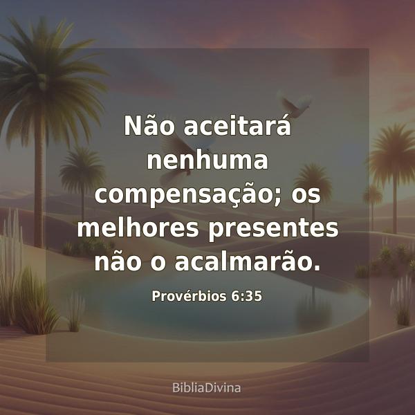 Provérbios 6:35