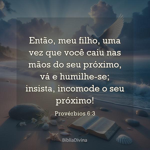 Provérbios 6:3