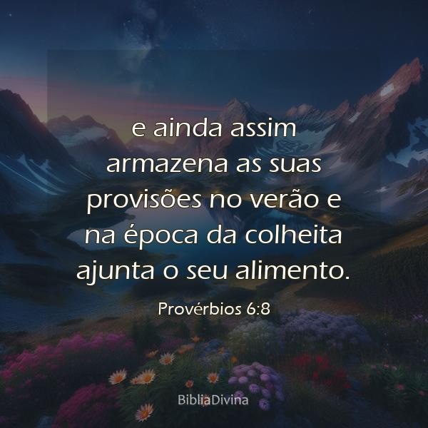 Provérbios 6:8