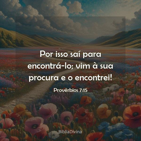 Provérbios 7:15