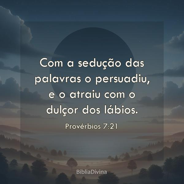 Provérbios 7:21