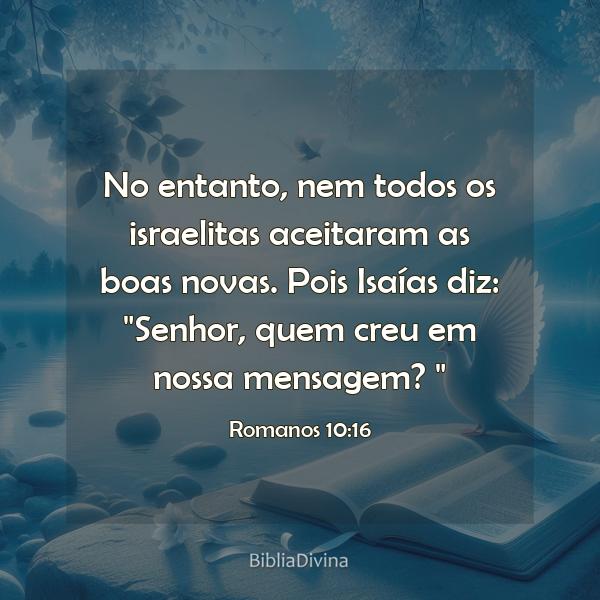 Romanos 10:16