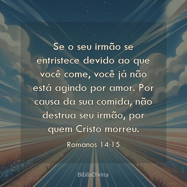 Romanos 14:15