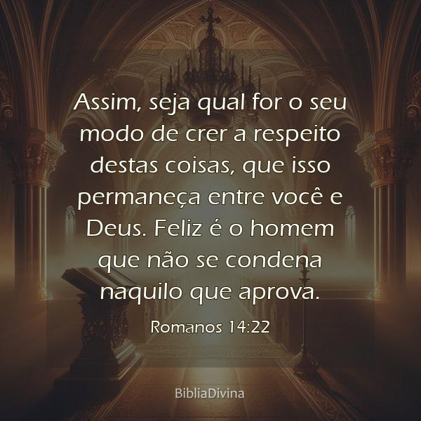 Romanos 14:22