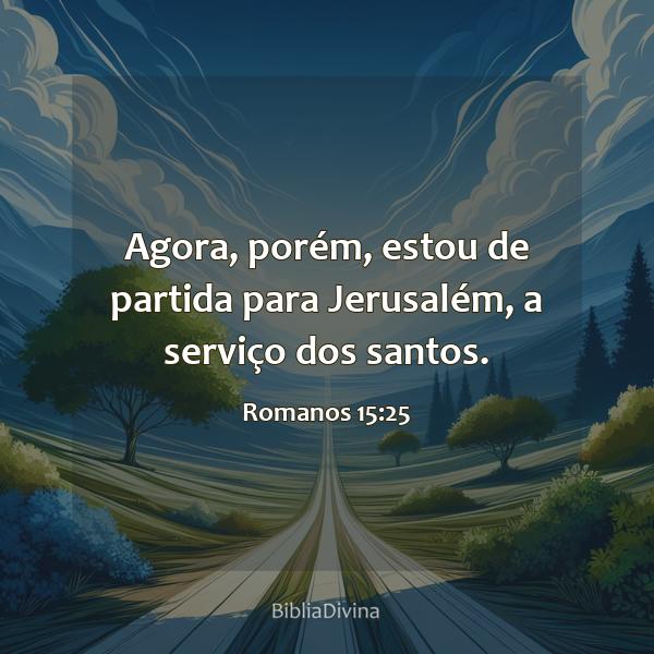 Romanos 15:25