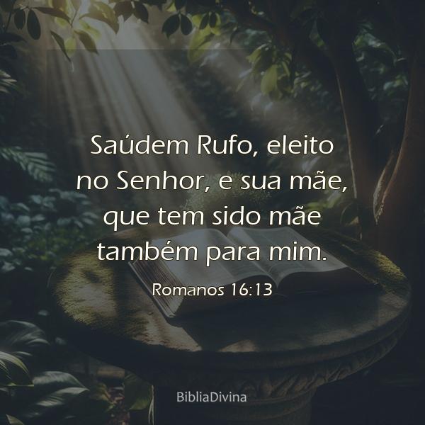 Romanos 16:13