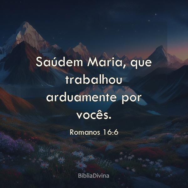 Romanos 16:6