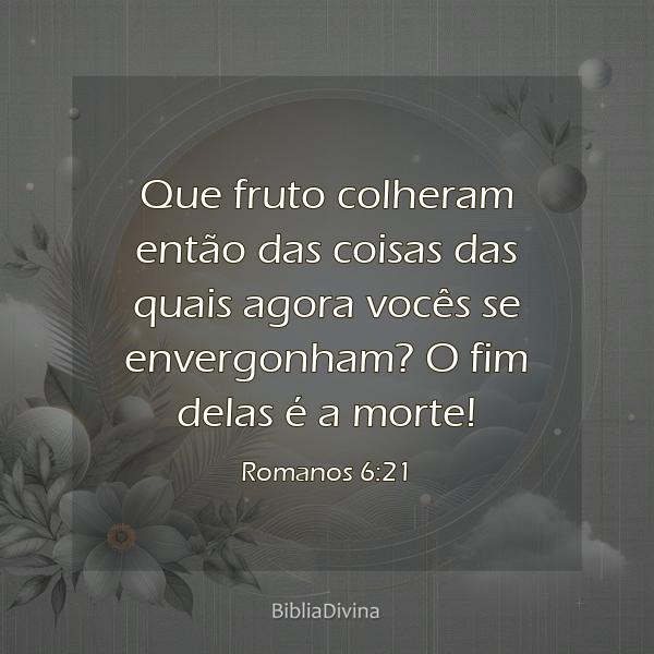 Romanos 6:21