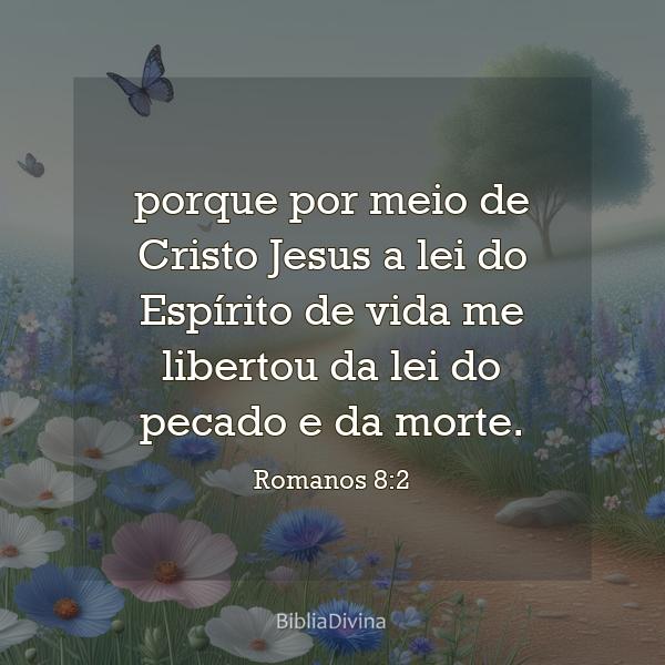 Romanos 8:2