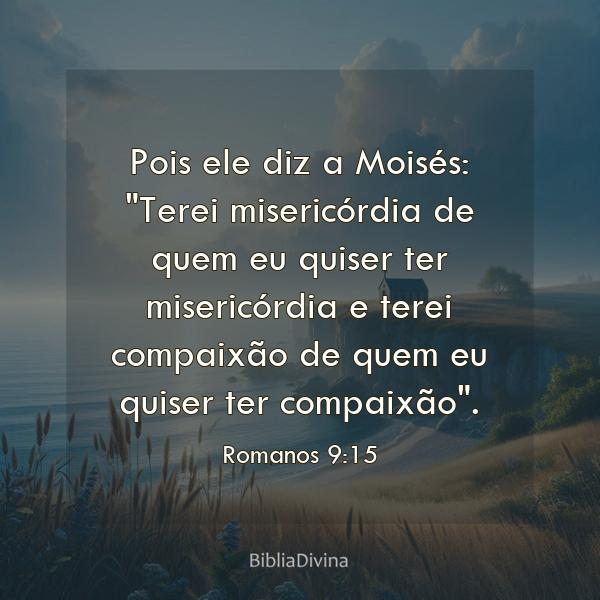 Romanos 9:15