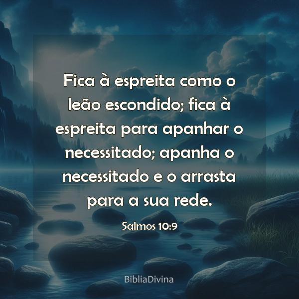 Salmos 10:9