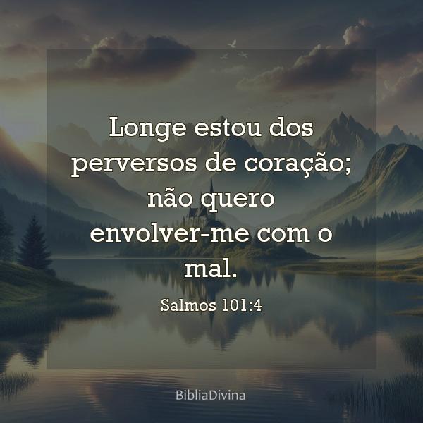 Salmos 101:4