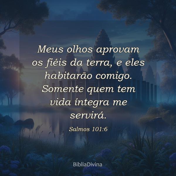 Salmos 101:6