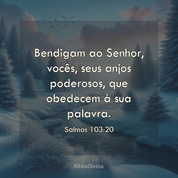 Salmos 103:20