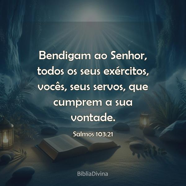 Salmos 103:21