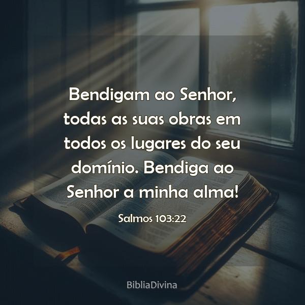 Salmos 103:22