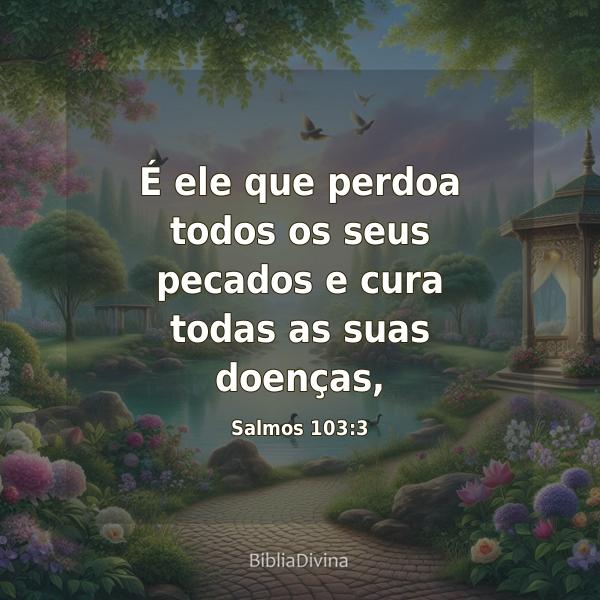 Salmos 103:3