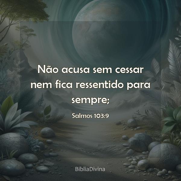 Salmos 103:9