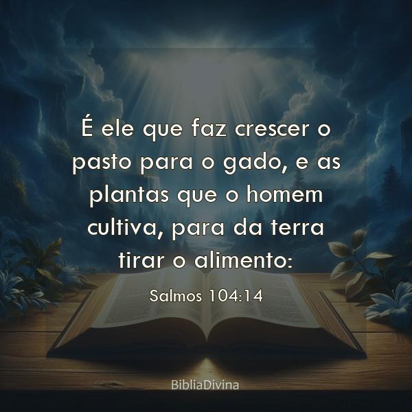 Salmos 104:14